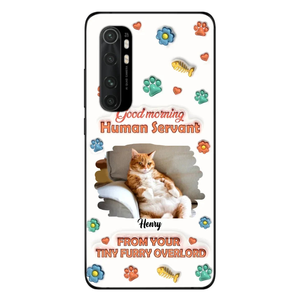 Personalized Pet Phone Case - Gift Idea For Dog/Cat Lover - Upload Photo - Good Morning Human Servant - Case For Xiaomi/Oppo/Huawei