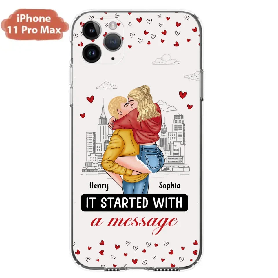 Custom Personalized Couple Phone Case For iPhone/ Samsung - Gift Idea For Couple - It Started With A Message