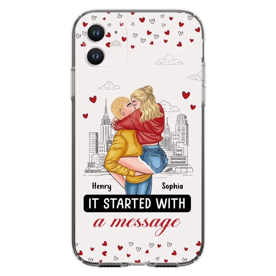 Custom Personalized Couple Phone Case For iPhone/ Samsung - Gift Idea For Couple - It Started With A Message