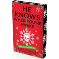 He Knows When You're Awake: A Naughty or Nice Novel - Paperback