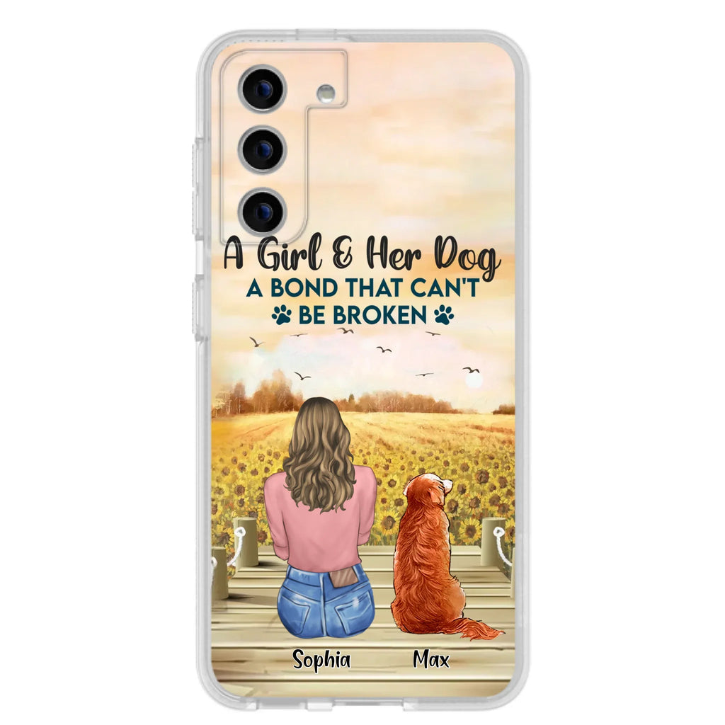 Custom Personalized Dog Mom Phone Case - Gift Idea For Dog Lover - A Girl & Her Dog A Bond That Can't Be Broken - Case For iPhone/ Samsung