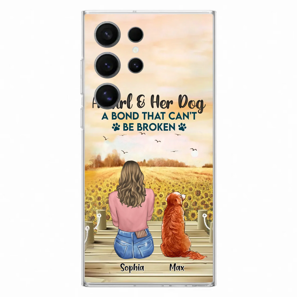 Custom Personalized Dog Mom Phone Case - Gift Idea For Dog Lover - A Girl & Her Dog A Bond That Can't Be Broken - Case For iPhone/ Samsung