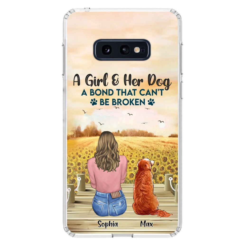 Custom Personalized Dog Mom Phone Case - Gift Idea For Dog Lover - A Girl & Her Dog A Bond That Can't Be Broken - Case For iPhone/ Samsung