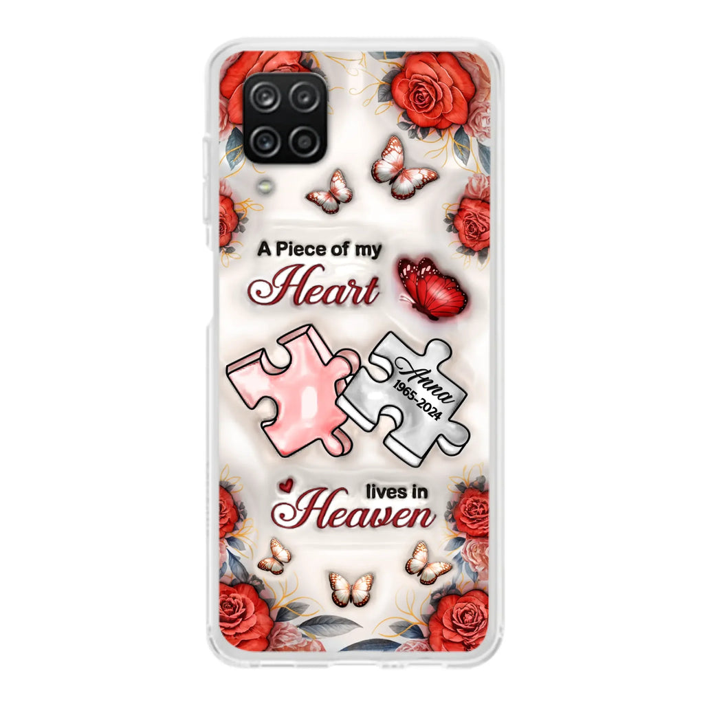 Custom Personalized Memorial Phone Case - Memorial Gift Idea - Case For iPhone/ Samsung - A Piece Of My Heart Lives In Heaven