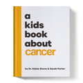 A Kids Book About Cancer