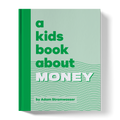 A Kids Book About Money