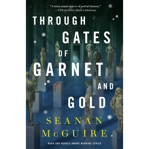 Through Gates of Garnet and Gold - Hardcover