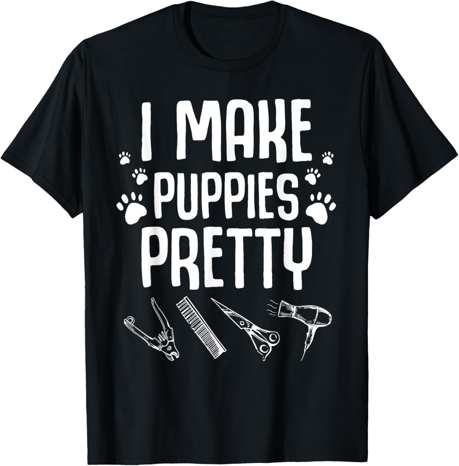 Funny Grooming Dog Groomer Gift For Women Men Puppy Groom T-Shirt