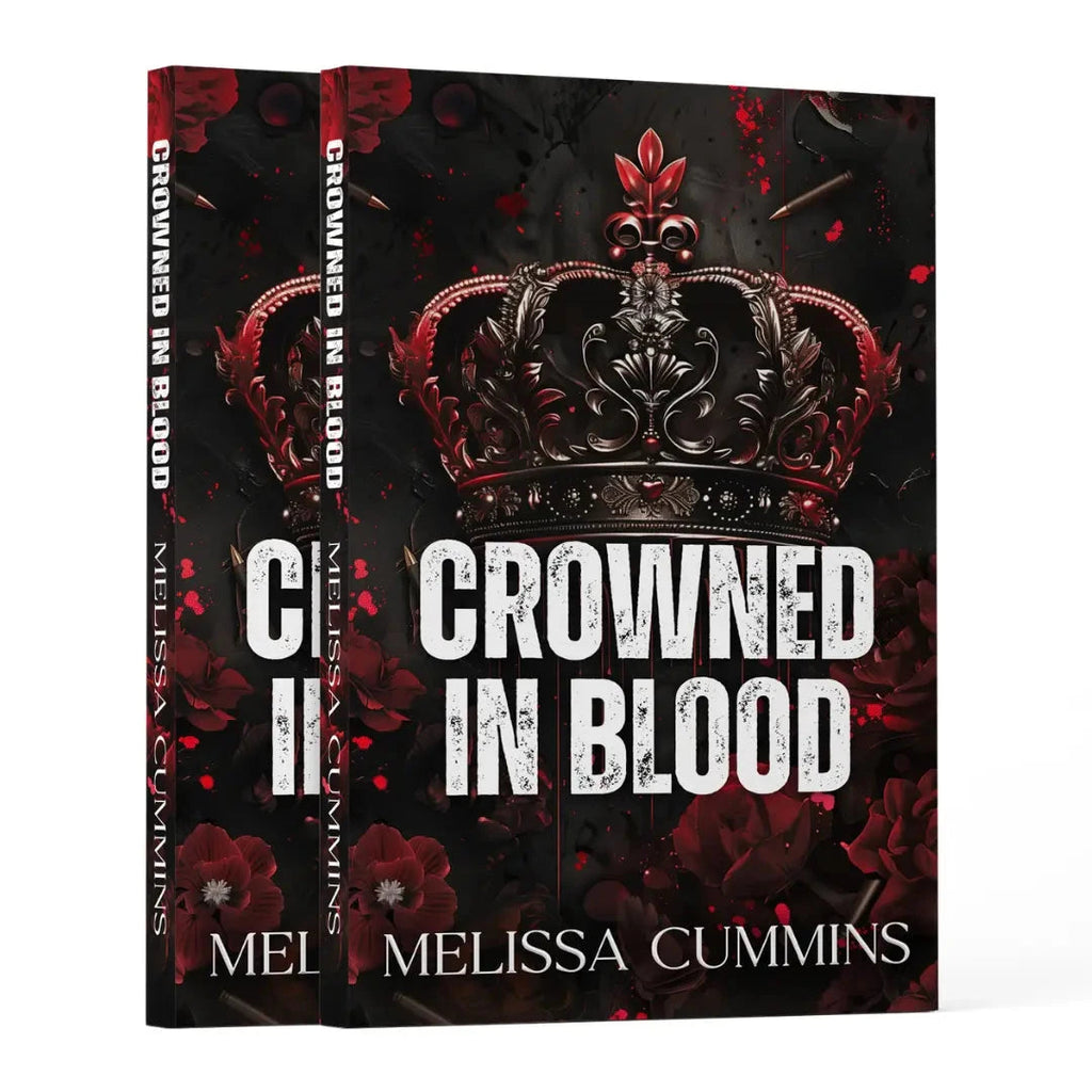 Crowned In Blood Paperback - Signed & Foiled - Dark Mafia Age Gap Romance