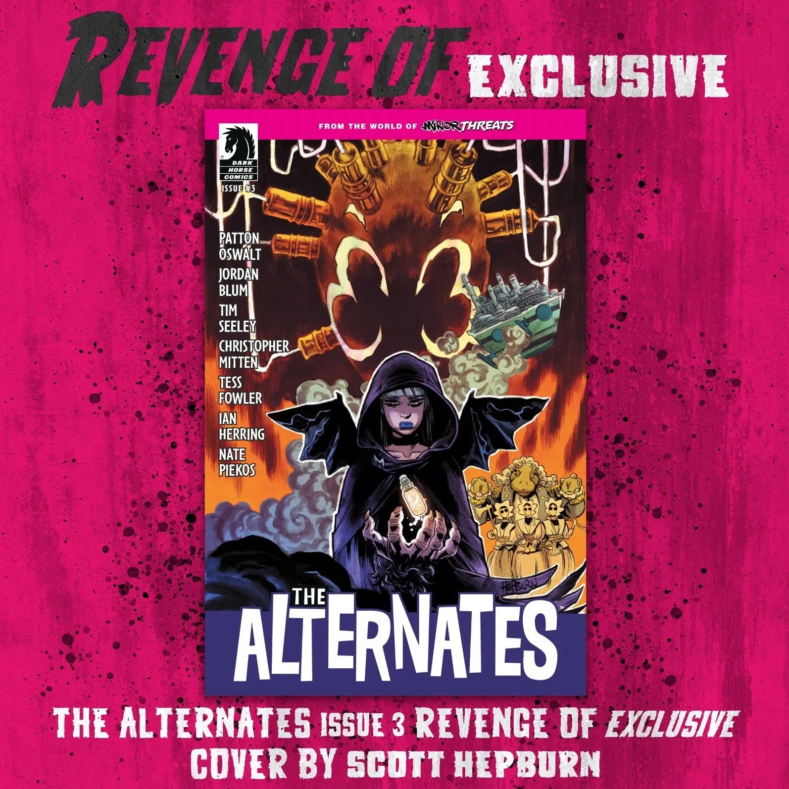 From The World Of Minor Threats: The Alternates #3 (Revenge Of Exclusive) (Scott Hepburn)