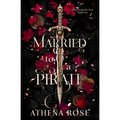 Married to a Pirate: A Dark Fantasy Romance - Paperback